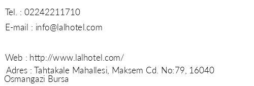 Lal Hotel Bursa telefon numaralar, faks, e-mail, posta adresi ve iletiim bilgileri